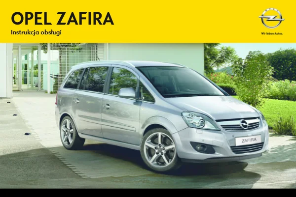 Instrukcja obsługi Opel Zafira B — wydanie 01.2014