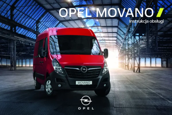 Instrukcja obsługi Opel Movano B — wydanie 06.2021