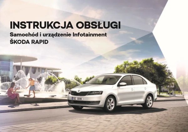 Інструкція з експлуатації Skoda Rapid NH — видання 11.2018
