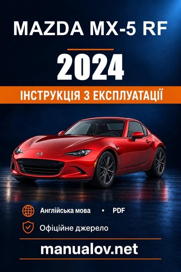 Instrukcja obsługi Mazda MX-5 RF (USA) — MY 2024