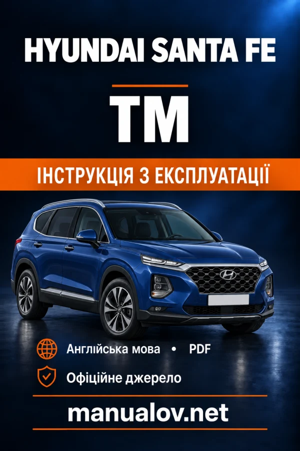 Instrukcja obsługi Hyundai Santa Fe IV (TM), wydanie brytyjskie