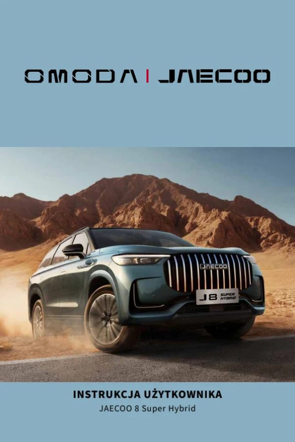 Instrukcja obsługi Jaecoo 8 Super Hybrid — wydanie 12.2025