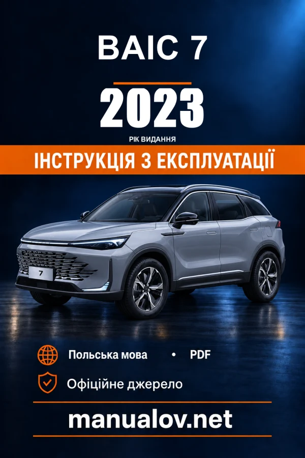 Instrukcja obsługi BAIC 7 — wydanie 03.2023
