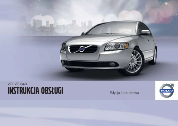 Instrukcja obsługi Volvo S40 II — MY 2012