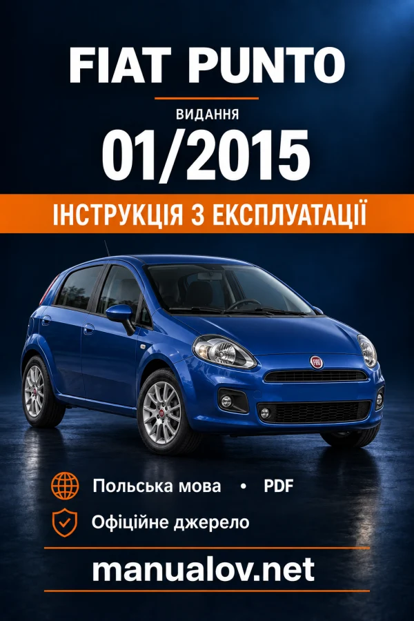 Instrukcja obsługi Fiat Punto (typ 199, modernizacja 2012) — wydanie 01/2015
