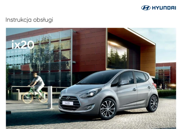 Instrukcja obsługi Hyundai ix20 JC FL — wydanie 06/2015