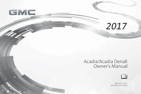 Інструкція з експлуатації GMC Acadia — 2017