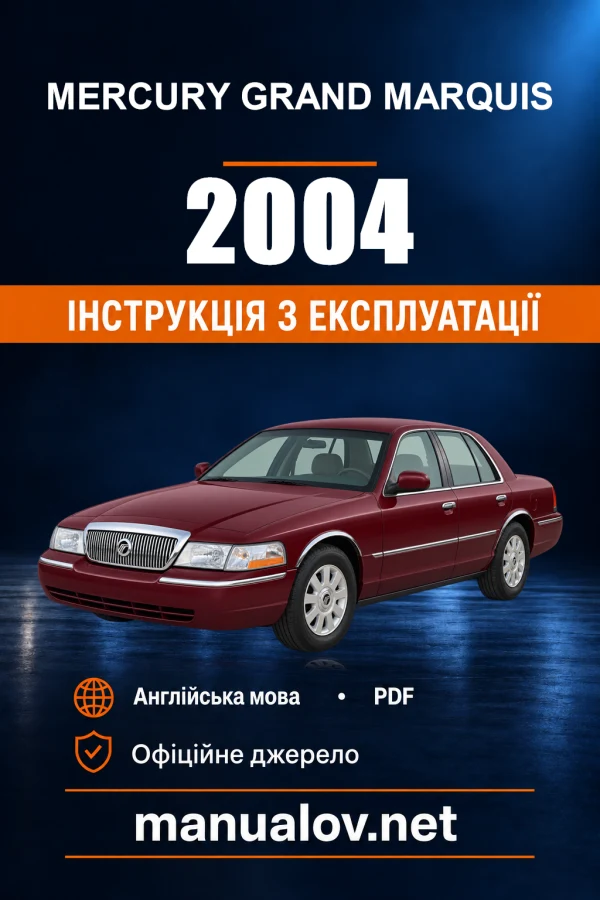 Instrukcja obsługi Mercury Grand Marquis — 2004