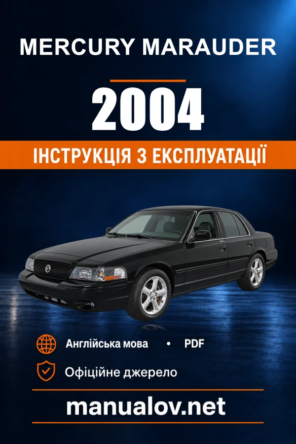 Instrukcja obsługi Mercury Marauder — 2004