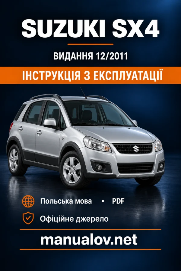 Instrukcja obsługi Suzuki SX4 — wydanie 12/2011
