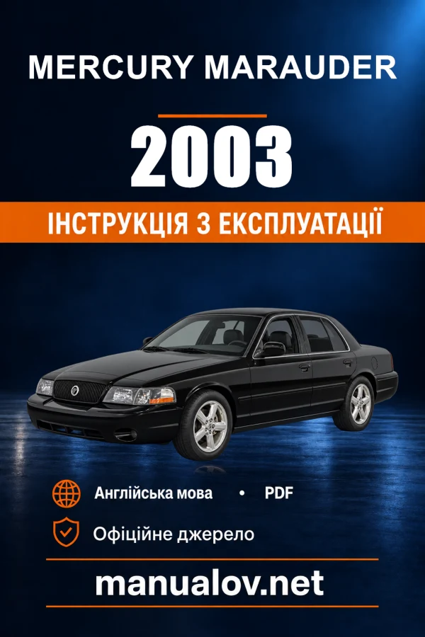 Instrukcja obsługi Mercury Marauder — 2003