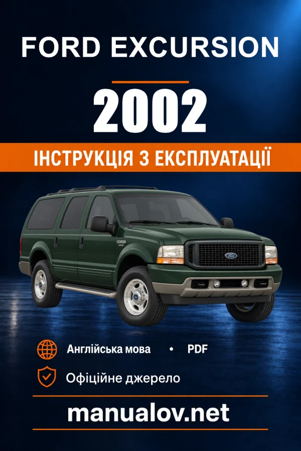 Instrukcja obsługi Ford Excursion — 2002