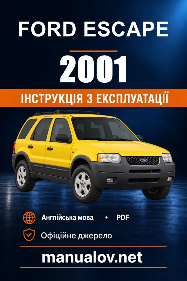 Інструкція з експлуатації Ford Escape — 2001