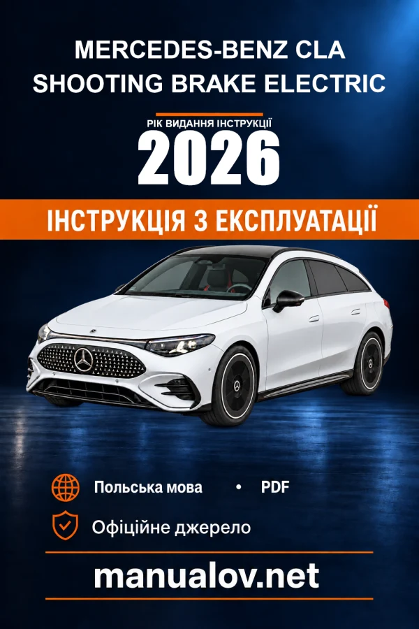 Instrukcja obsługi Mercedes-Benz CLA Shooting Brake Electric — wydanie F174 0018 25 — 04/2026
