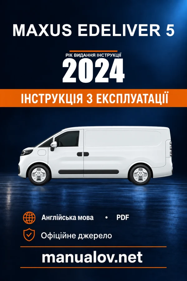 Instrukcja obsługi Maxus eDELIVER 5 — wydanie 2024