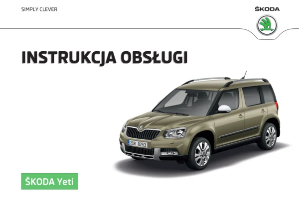 Instrukcja obsługi Skoda Yeti — wydanie 11/2016
