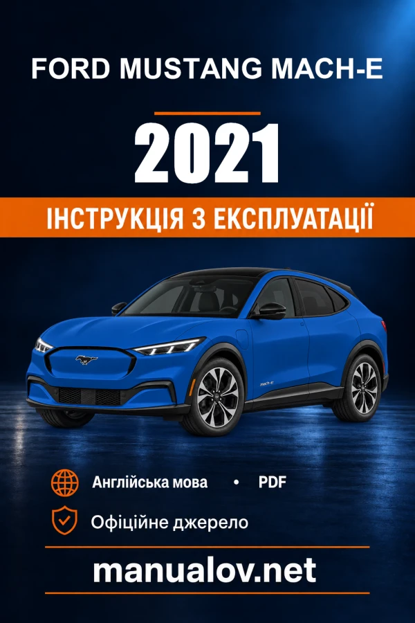 Instrukcja obsługi Ford Mustang Mach-E — 2021