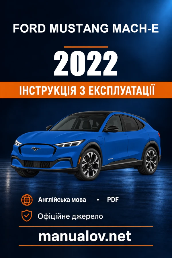 Instrukcja obsługi Ford Mustang Mach-E — 2022