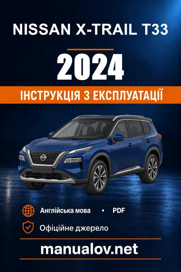 Instrukcja obsługi Nissan X-Trail T33 — 2024