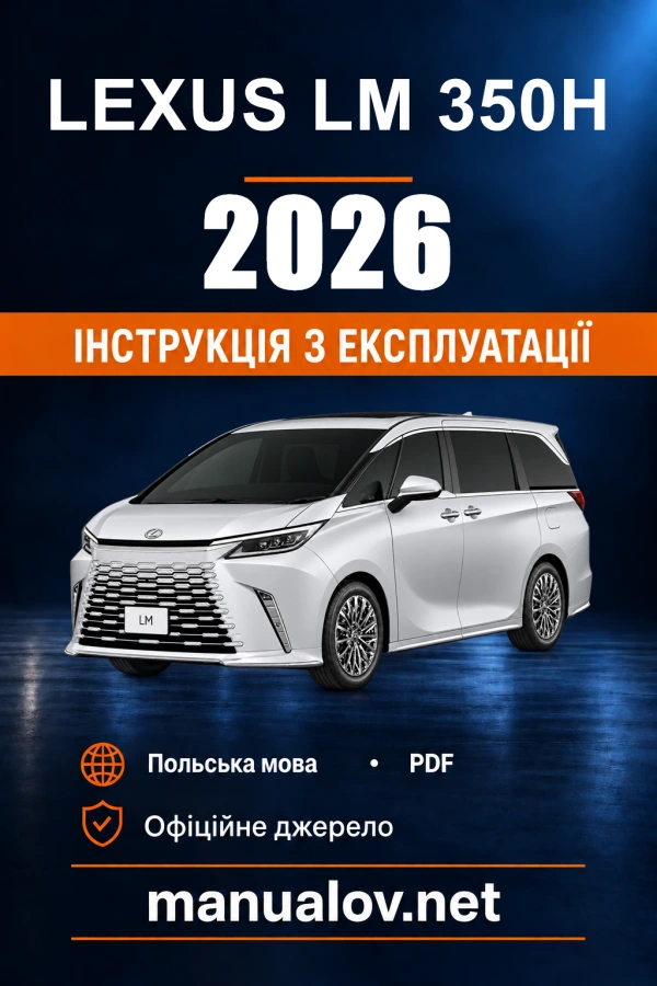 Instrukcja obsługi Lexus LM 350h — 2026 — PZ471-9AN45-PL