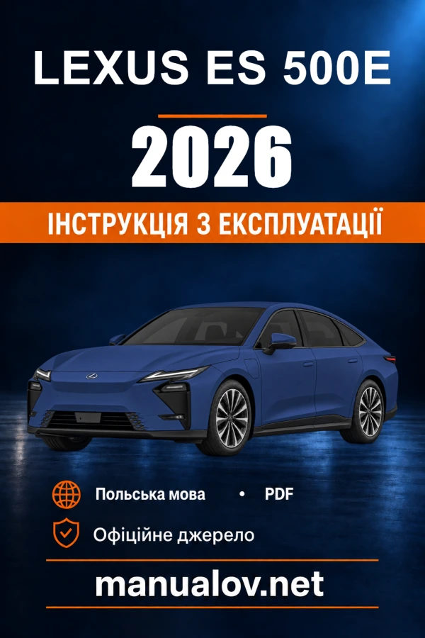Instrukcja obsługi Lexus ES 500e — 2026 — PZ471-9AT29-PL