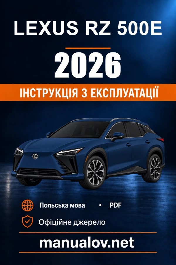 Instrukcja obsługi Lexus RZ 500e — 2026 — PZ471-9AS86-PL