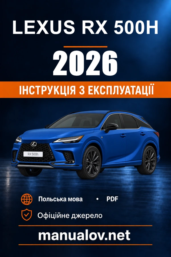 Instrukcja obsługi Lexus RX 500h — 2026 — PZ471-48R37-PL V1