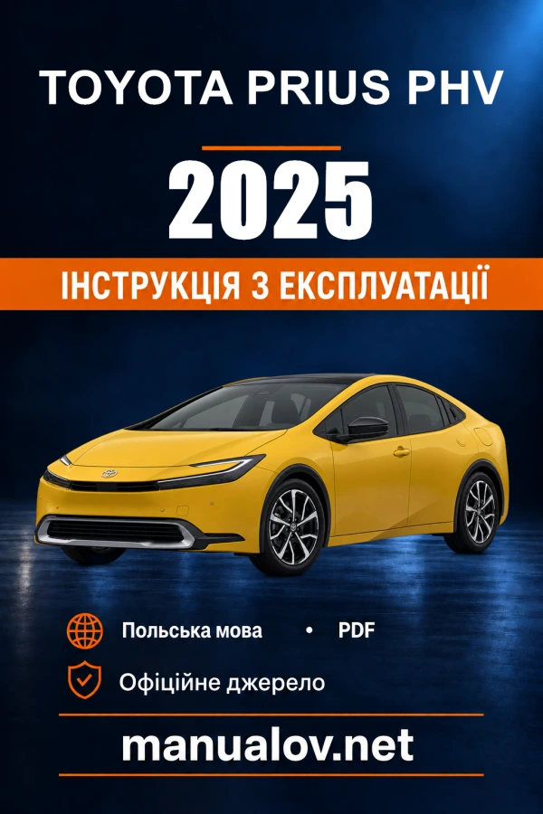 Instrukcja obsługi Toyota Prius PHV — 2025 — PZ49X-9AJ15-PL V1