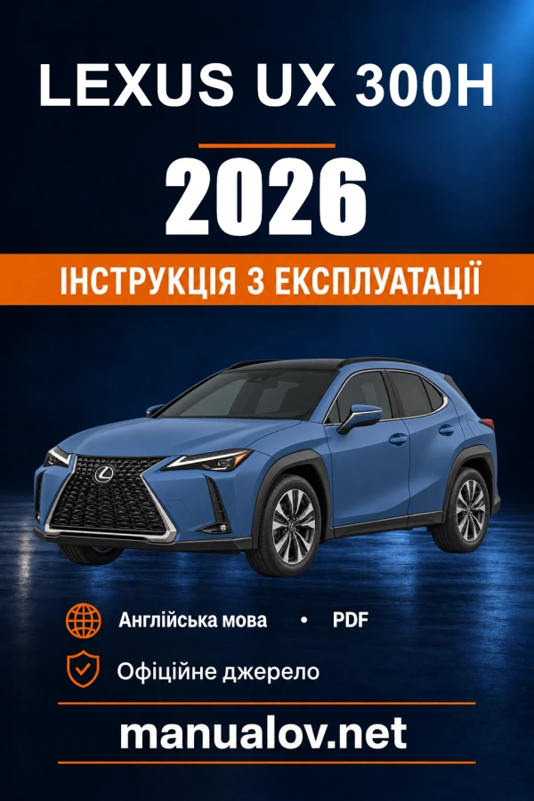 Instrukcja obsługi Lexus UX 300h — 2026 — PZ471-9AT82-EN
