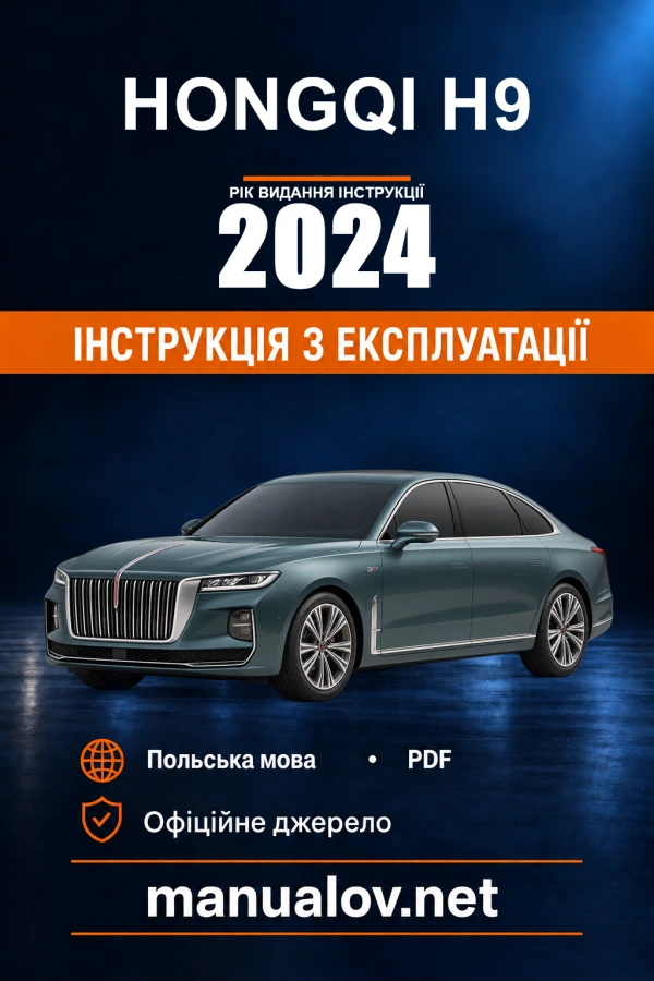 Instrukcja obsługi Hongqi H9 — rok wydania 2024