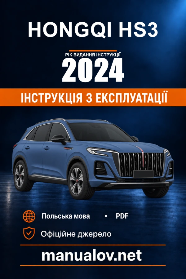 Instrukcja obsługi Hongqi HS3 — rok wydania 2024