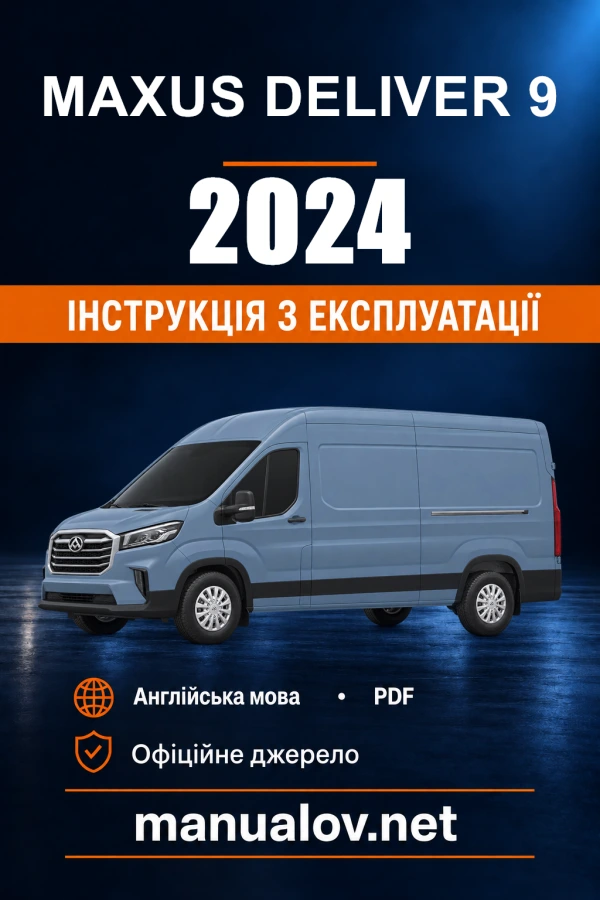 Instrukcja obsługi Maxus DELIVER 9 — 2024