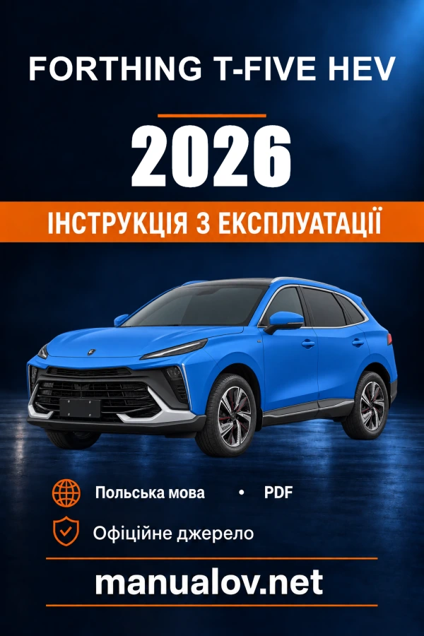 Instrukcja obsługi Forthing T-FIVE HEV — 2026