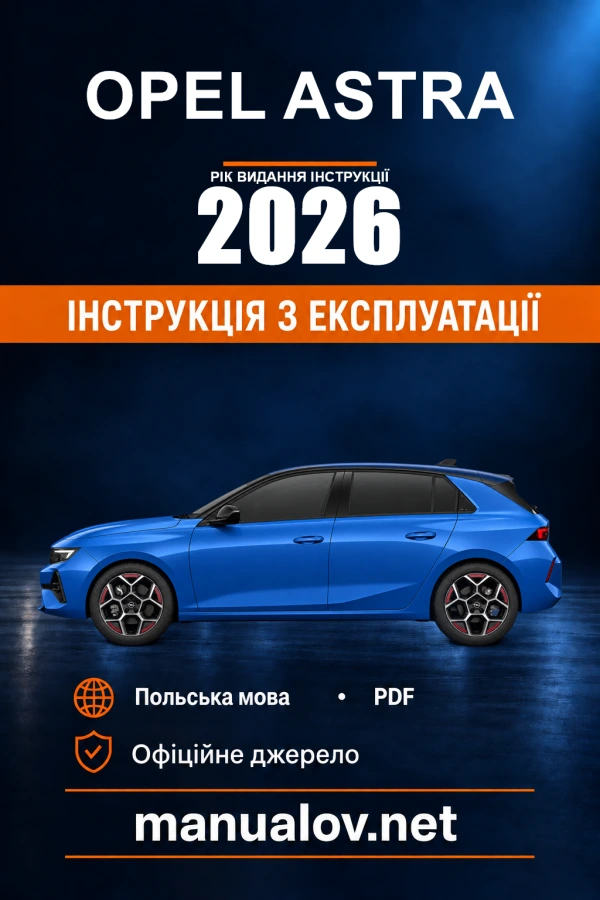 Instrukcja obsługi Opel Astra — rok wydania 2026