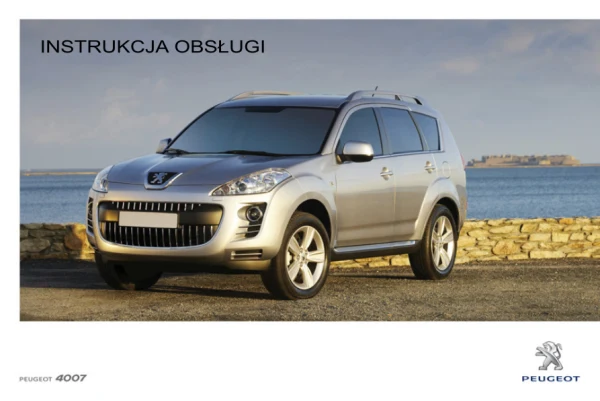 Instrukcja obsługi Peugeot 4007 — wydanie 01.07.2011–30.06.2012