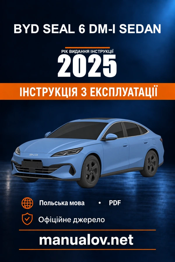 Instrukcja obsługi BYD SEAL 6 DM-i Sedan — rok wydania 2025
