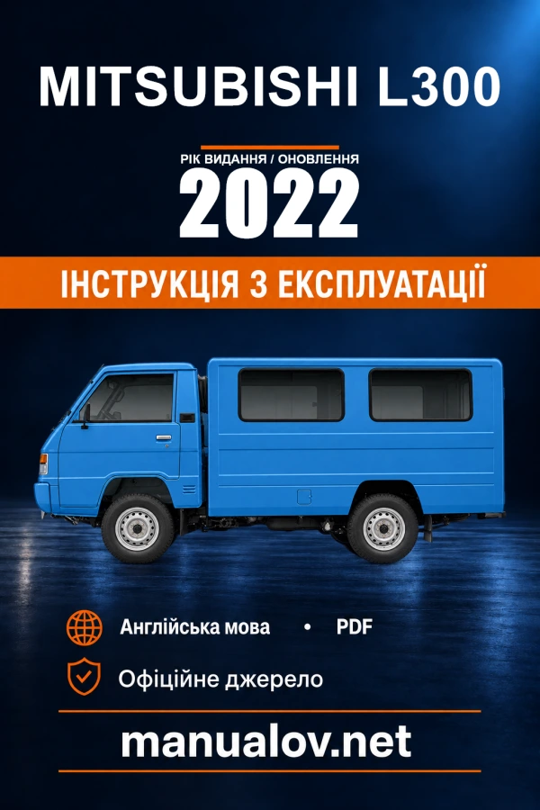Instrukcja obsługi Mitsubishi L300 — rok wydania 2022