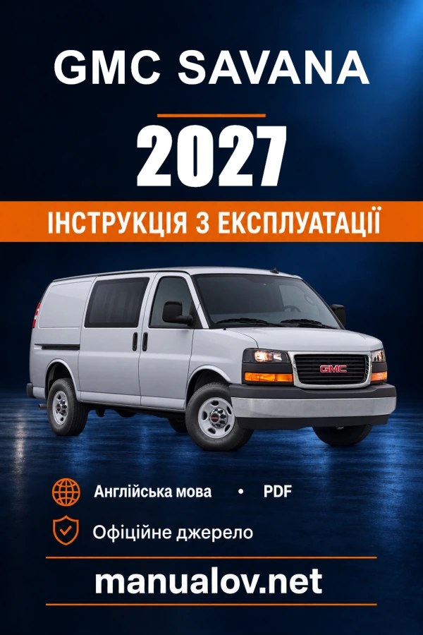 Instrukcja obsługi GMC Savana — 2027