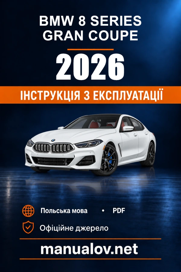 Instrukcja obsługi BMW 8 Series Gran Coupe — 2026