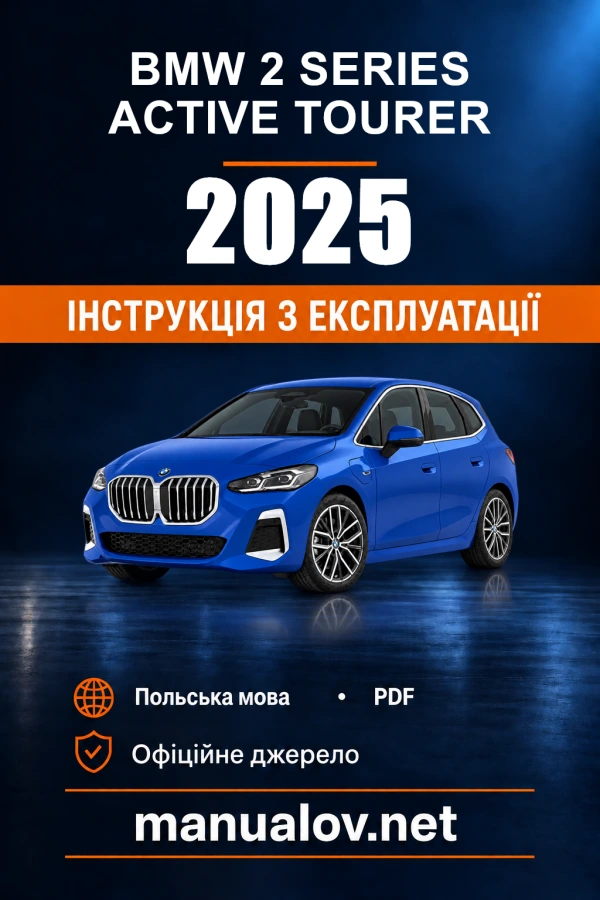 Instrukcja obsługi BMW 2 Series Active Tourer — 2025