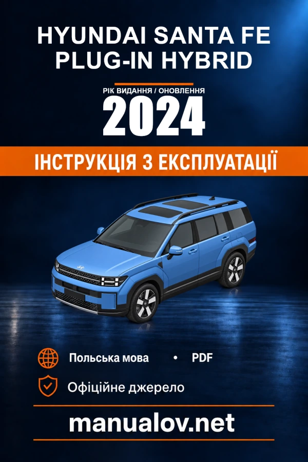 Instrukcja obsługi Hyundai SANTA FE Plug-in Hybrid — rok aktualizacji PDF 2024