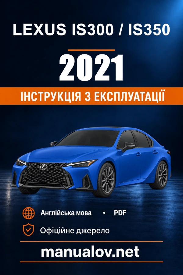 Instrukcja obsługi Lexus IS300 / IS350 — 2021