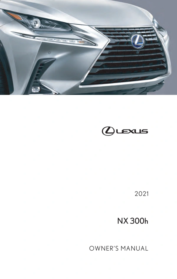 Instrukcja obsługi Lexus NX 300h — 2021