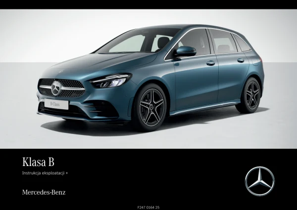 Instrukcja obsługi Mercedes-Benz B-Class W247 Sports Tourer — wydanie 04.2025