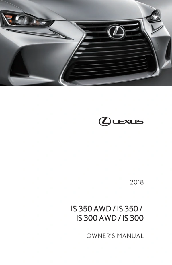 Instrukcja obsługi Lexus IS 300 / IS 350 — 2018