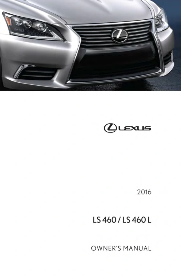 Instrukcja obsługi Lexus LS 460 / LS 460L — 2016