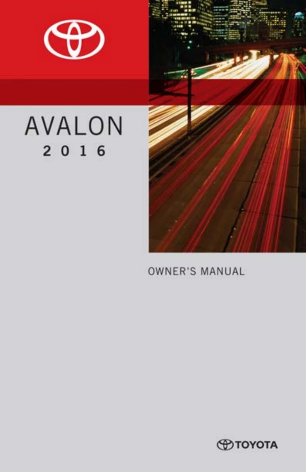 Instrukcja obsługi Toyota Avalon — 2016