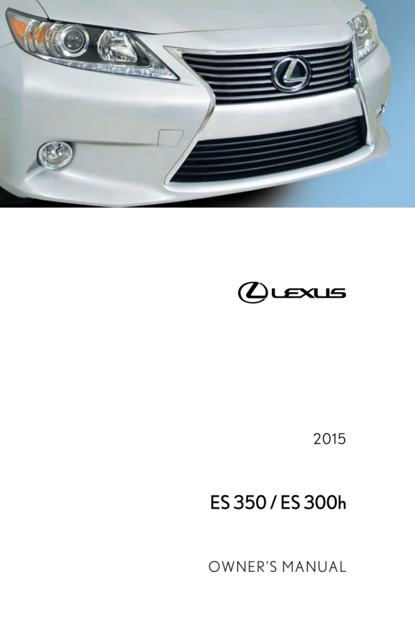 Instrukcja obsługi Lexus ES 350 / ES 300h — 2015