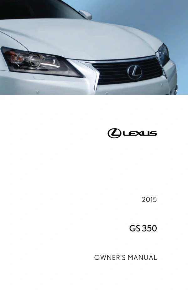 Instrukcja obsługi Lexus GS 350 — 2015