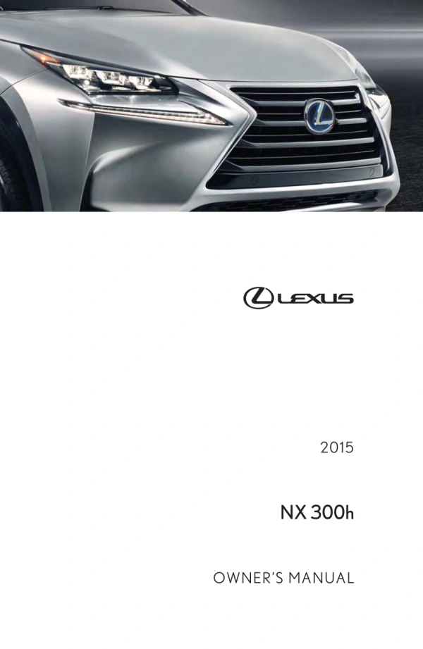 Instrukcja obsługi Lexus NX 300h — 2015